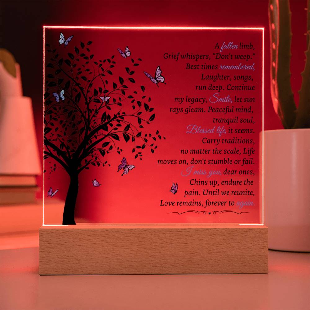 A Limb Has Fallen - Acrylic Square Plaque