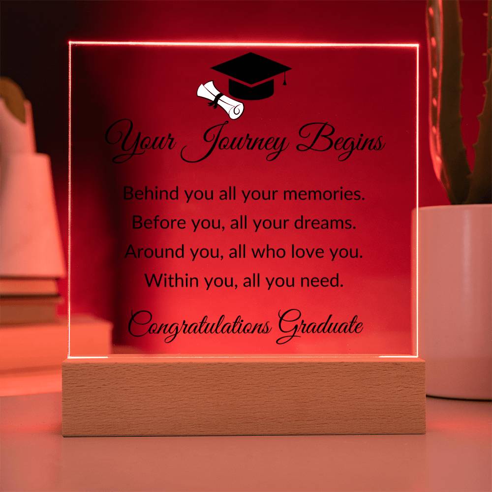 Your Journey Begins - Square Acrylic Plaque