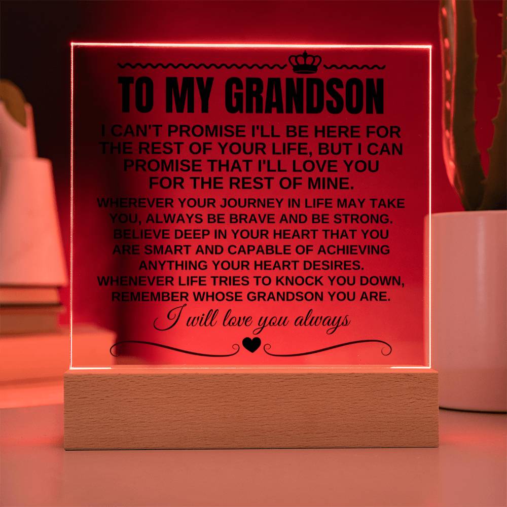 To My Grandson - Remember Whose Grandson You Are - Acrylic Square  Plaque