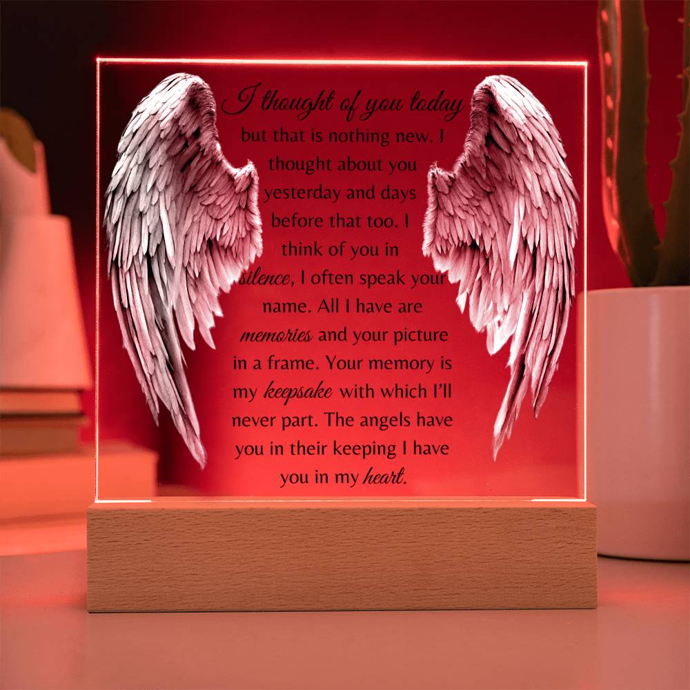 I Thought Of You Today - Acrylic Square Plaque