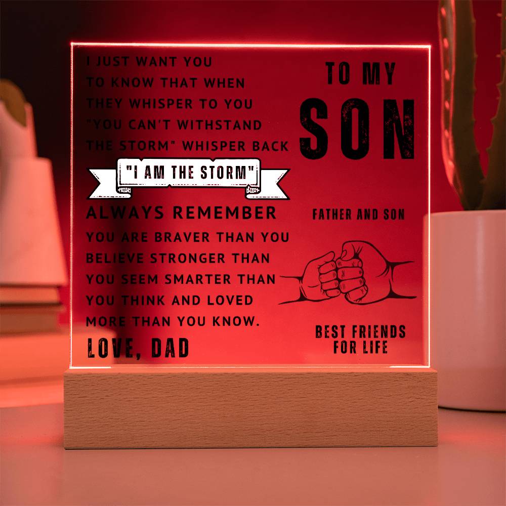 To My Son - I Am The Storm - Acrylic Square Plaque