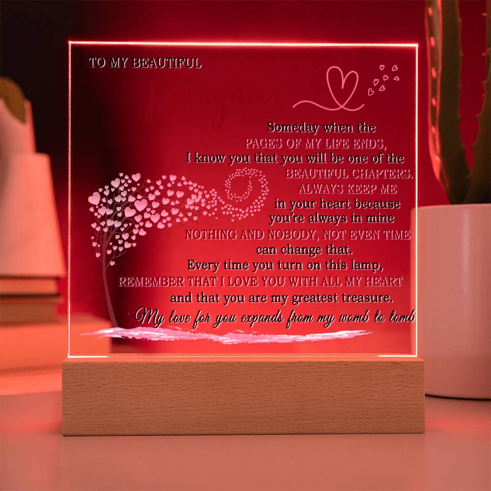 Gift for Daughter -Pages Of My Life Ends - Acrylic Square Plaque