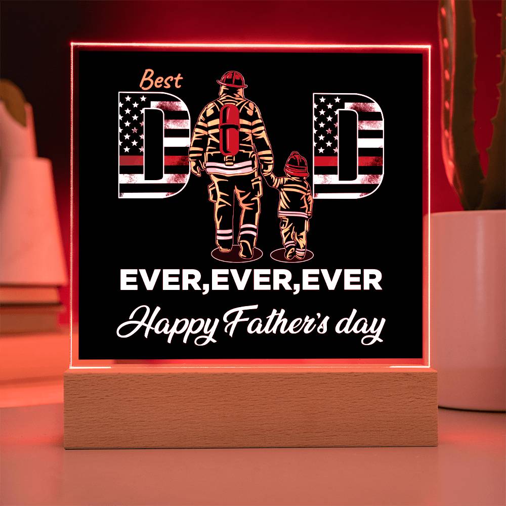 Best Dad Ever Ever Ever - Acrylic Square Plaque