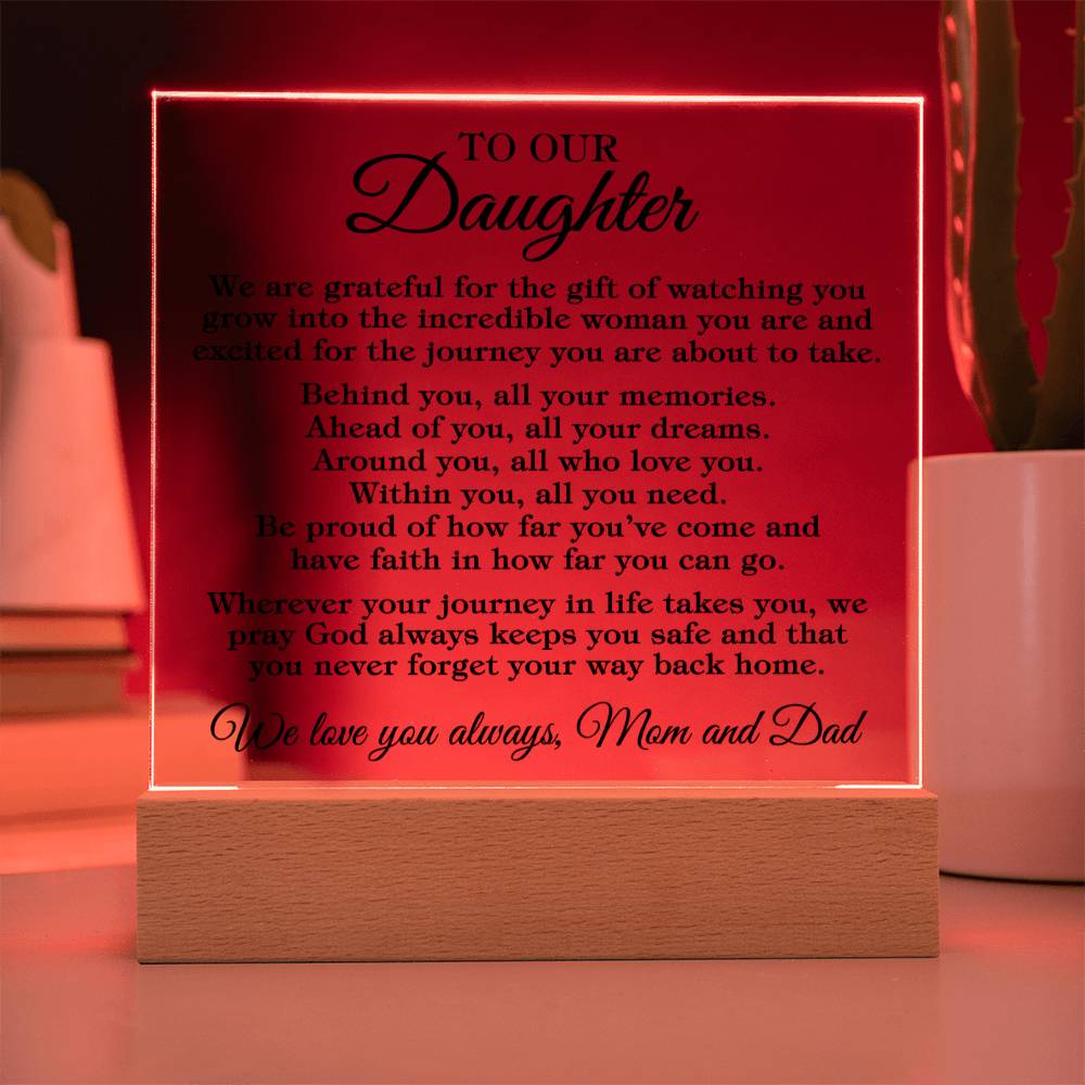 To Daughter - Never Forget You Way Back Home - Acrylic Square Plaque