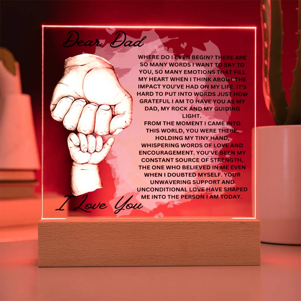 Dear Dad - My Dad, My Rock and My Guiding Light - Acrylic Square Plaque