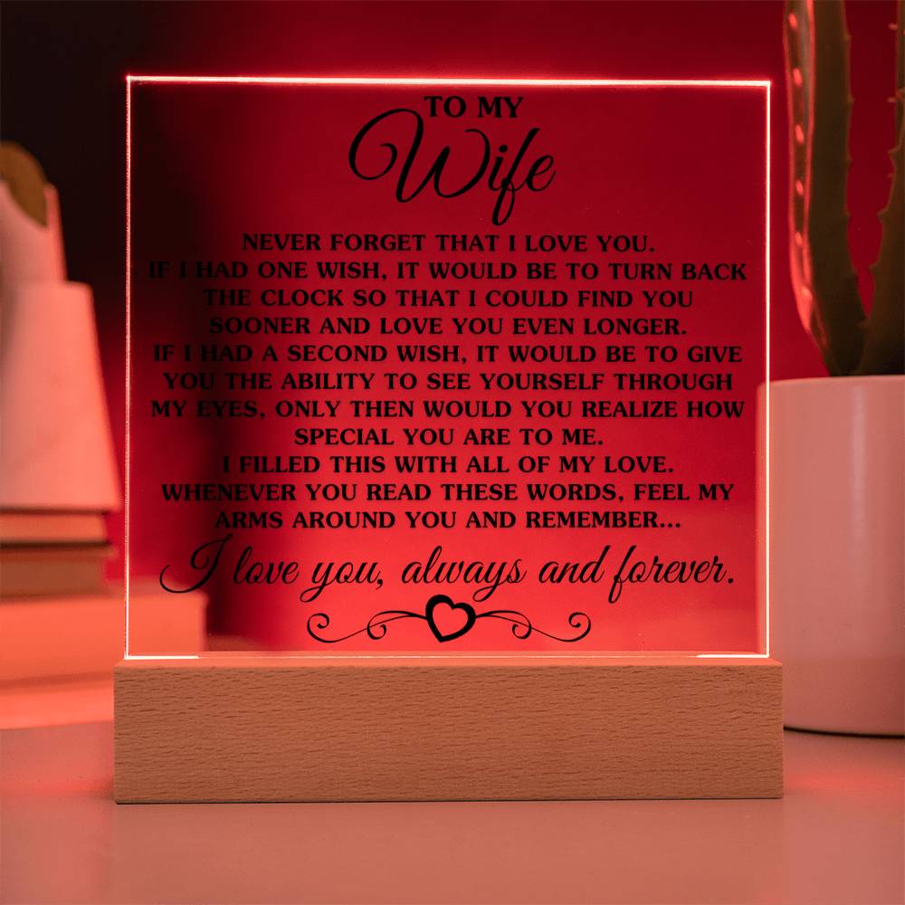 Gift for Wife -If I Had One Wish - Acrylic Square Plaque