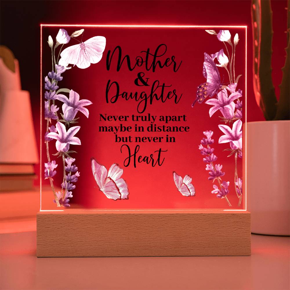 HeartWork - Mother & Daughter Never Truly Apart - Acrylic Square Plaque