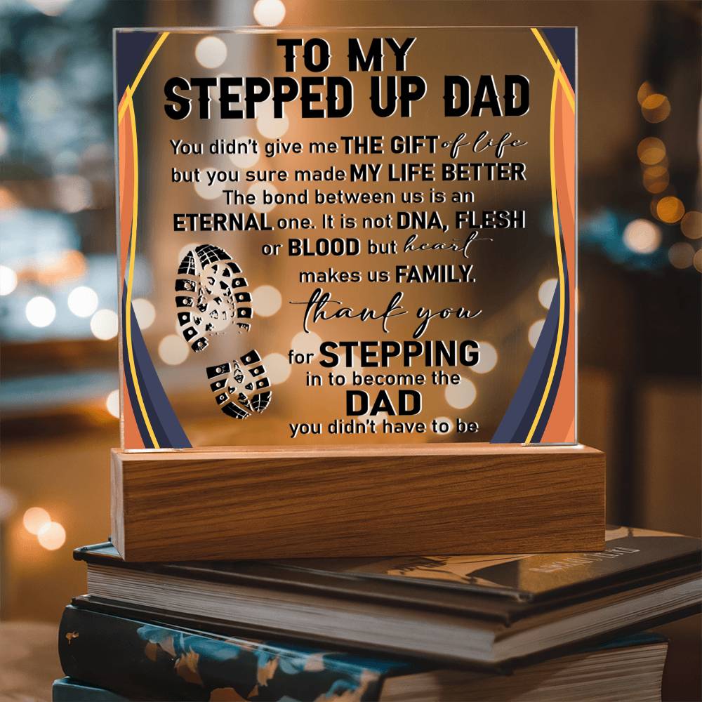 Father's Day Gift for Stepped Up Dad - The Gift Of Life - Acrylic Square