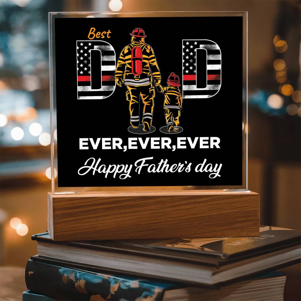 Best Dad Ever Ever Ever - Acrylic Square Plaque