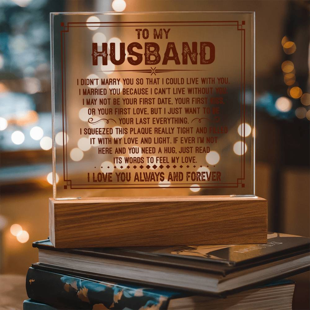 Gift For Husband - You Need A Hug - Acrylic Square Plaque