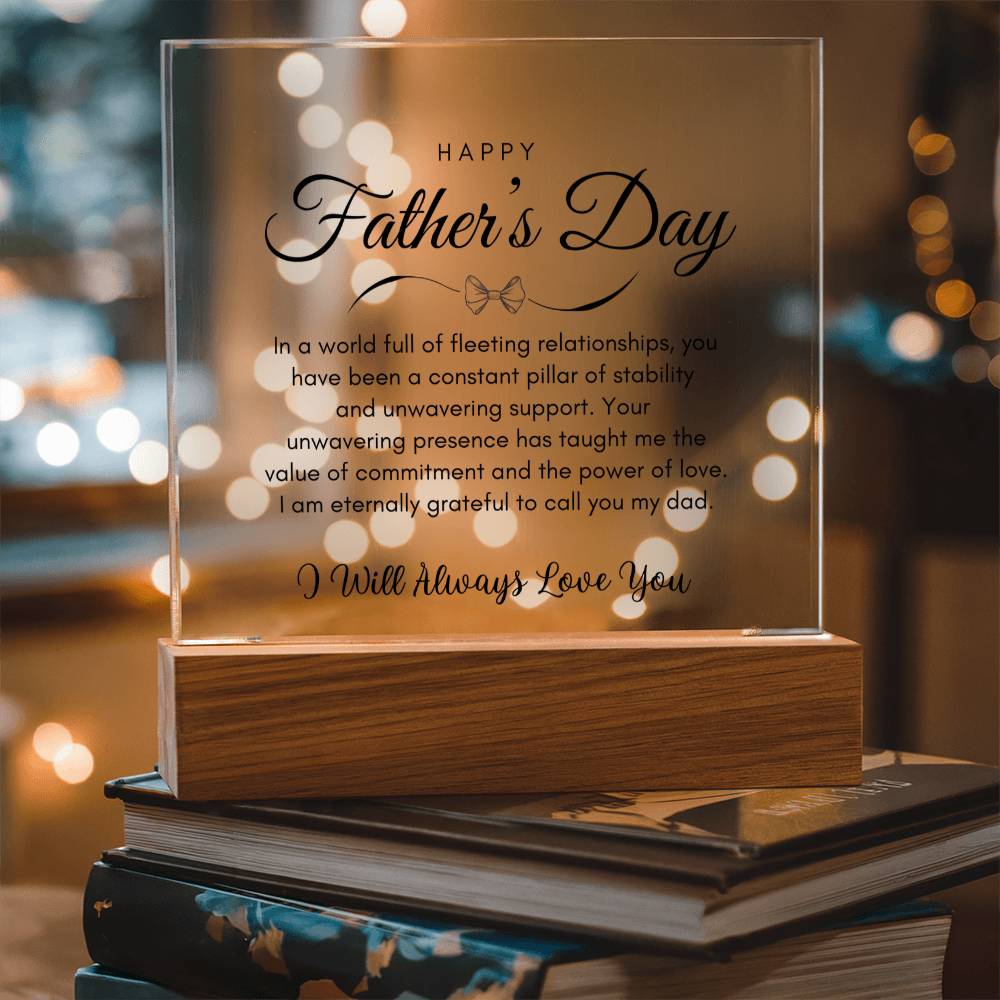 Father's Day - Grateful To Call You My Dad - Perfect Gift For Dad - Acrylic Square Plaque