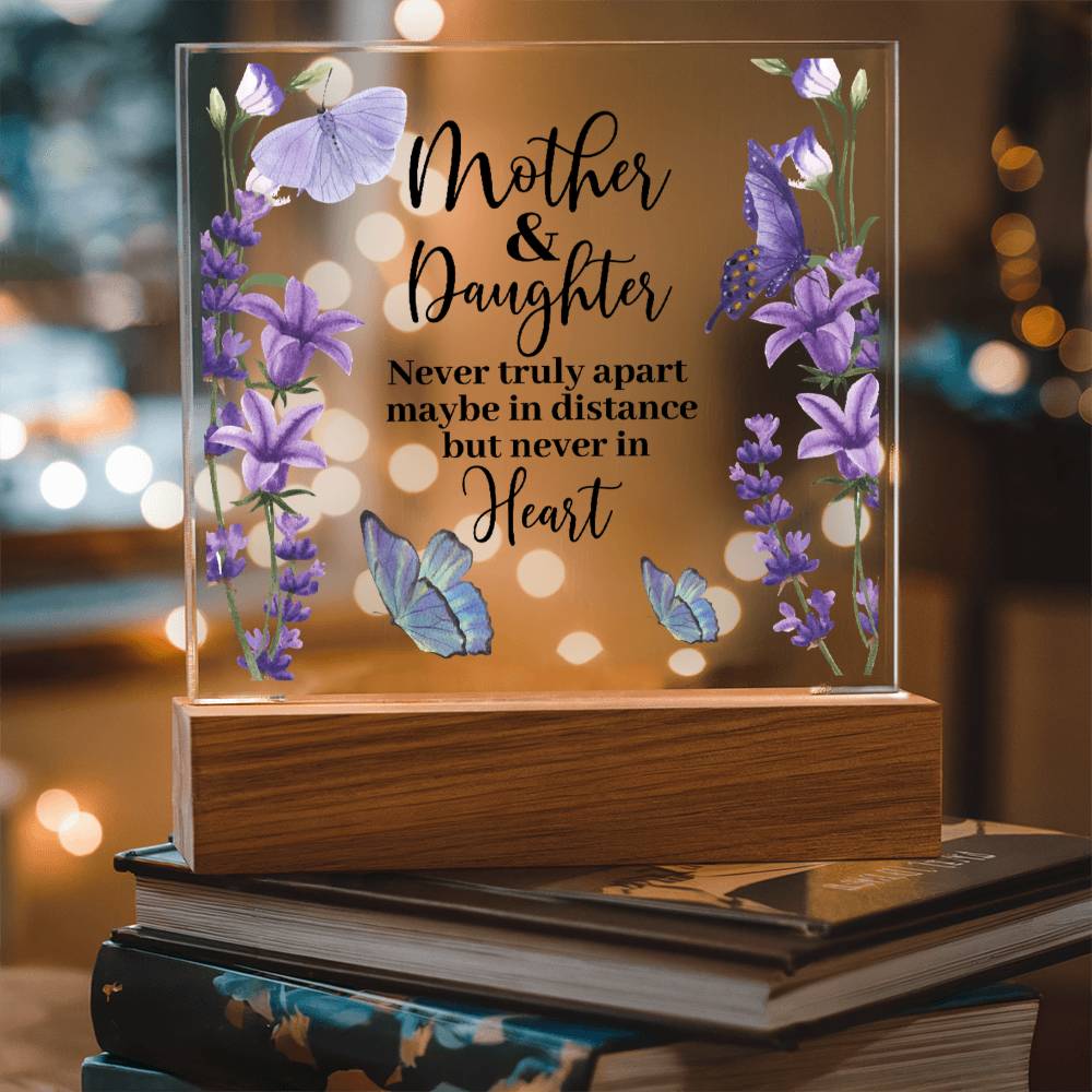 HeartWork - Mother & Daughter Never Truly Apart - Acrylic Square Plaque