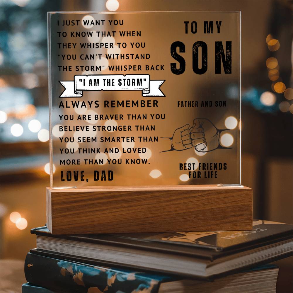 To My Son - I Am The Storm - Acrylic Square Plaque