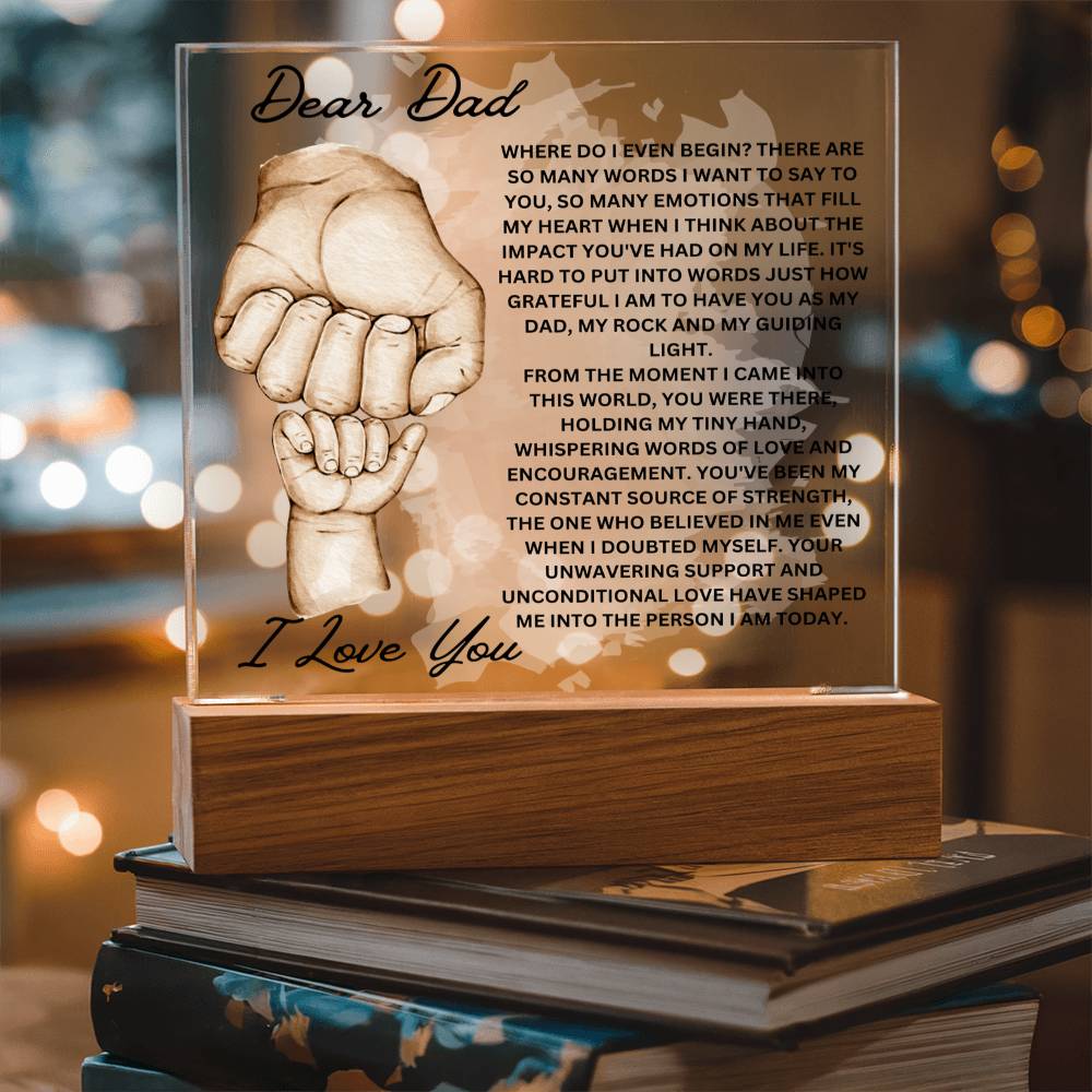 Dear Dad - My Dad, My Rock and My Guiding Light - Acrylic Square Plaque