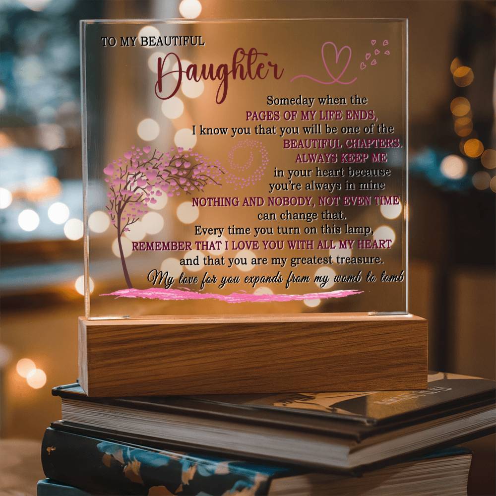 Gift for Daughter -Pages Of My Life Ends - Acrylic Square Plaque