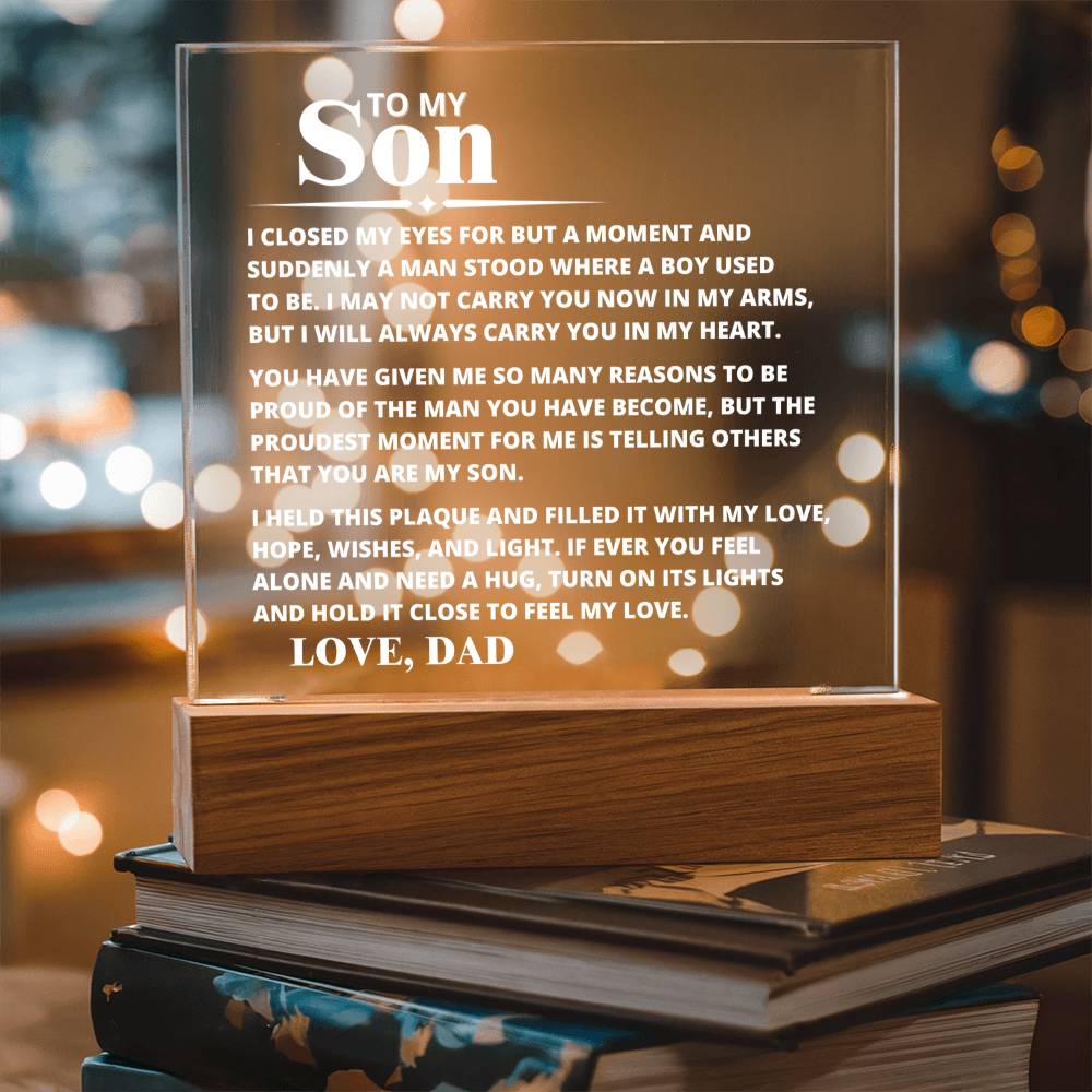To My Son - Carry You In My Heart - Hold It Close To Feel My Heart - Acrylic Square Plaque