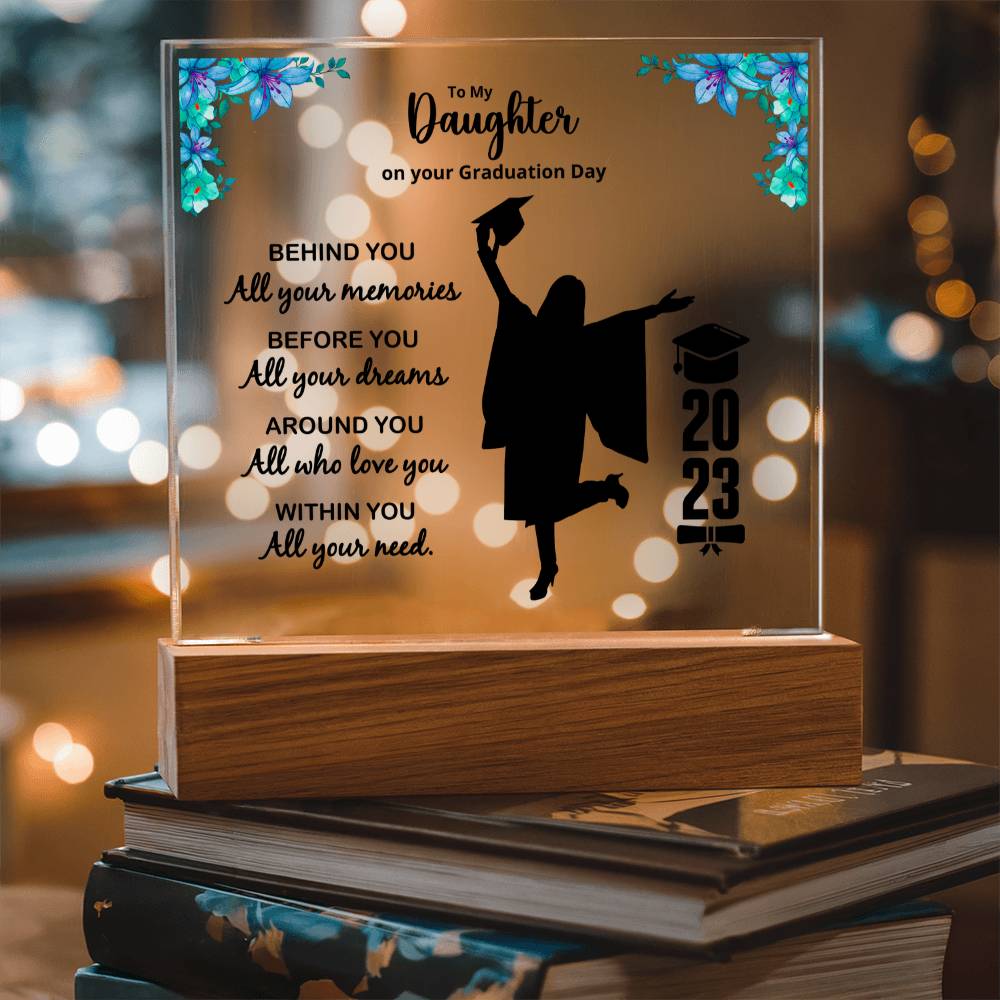 Behind You Graduation, Square Acrylic Plaque - Acrylic Square Plaque