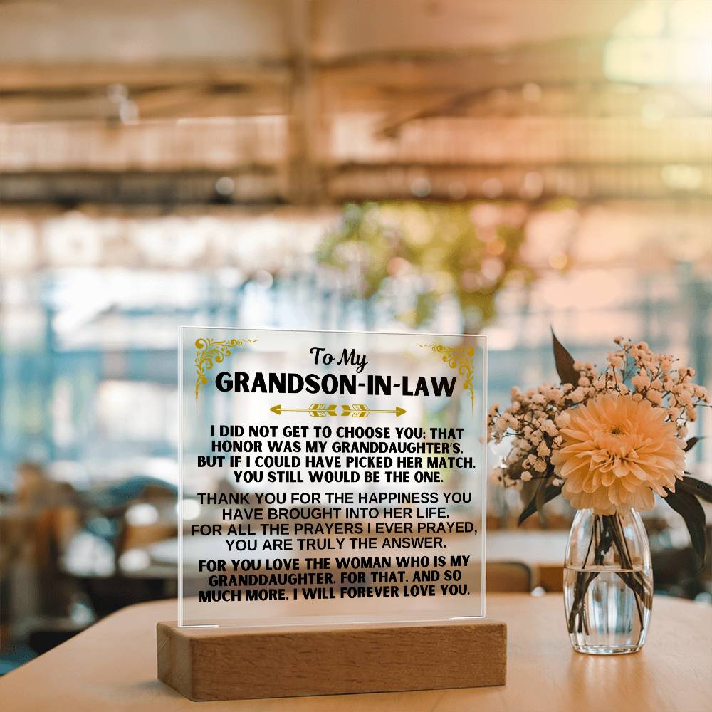 To My Grandson-in-Law - You Are Truly Annswer - Acrylic Square Plaque