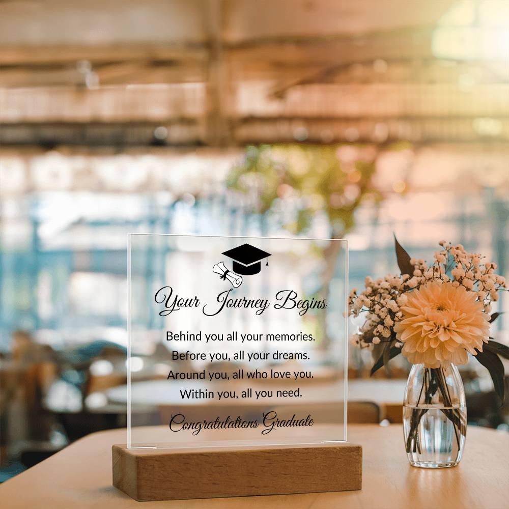 Your Journey Begins - Square Acrylic Plaque
