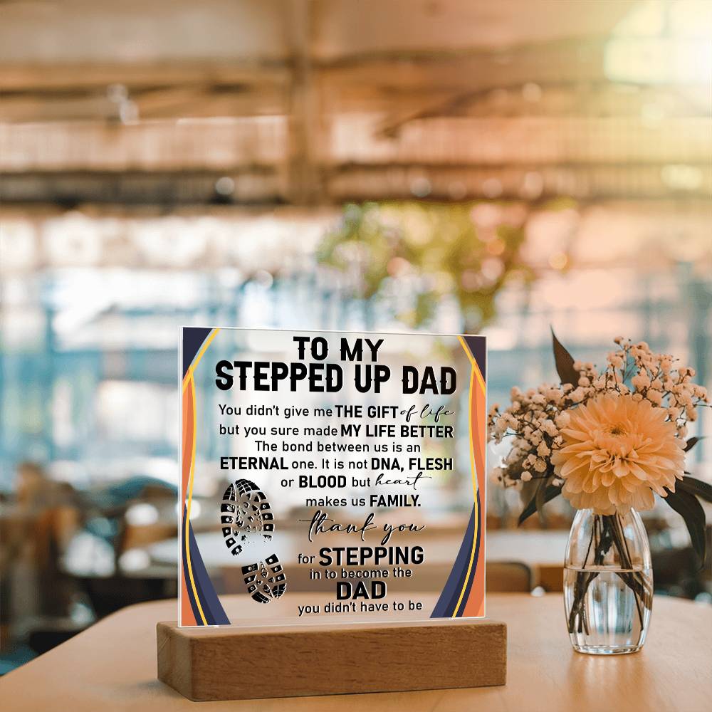 Father's Day Gift for Stepped Up Dad - The Gift Of Life - Acrylic Square