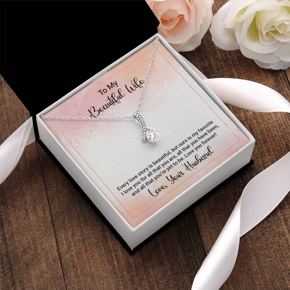 To My Beautiful Wife - Happy Anniversary - Beautiful Sparkly Alluring Pendant Alluring Beauty Necklace