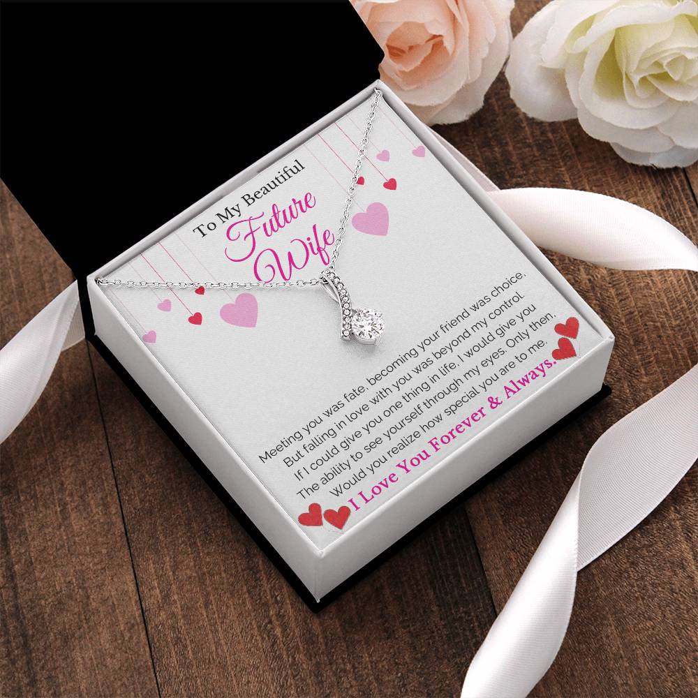To My Beautiful Future Wife Alluring Beauty Necklace