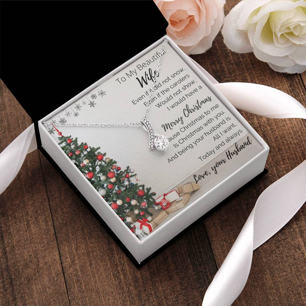To My Beautiful Wife - Merry Christmas - Alluringbeauty Alluring Beauty Necklace