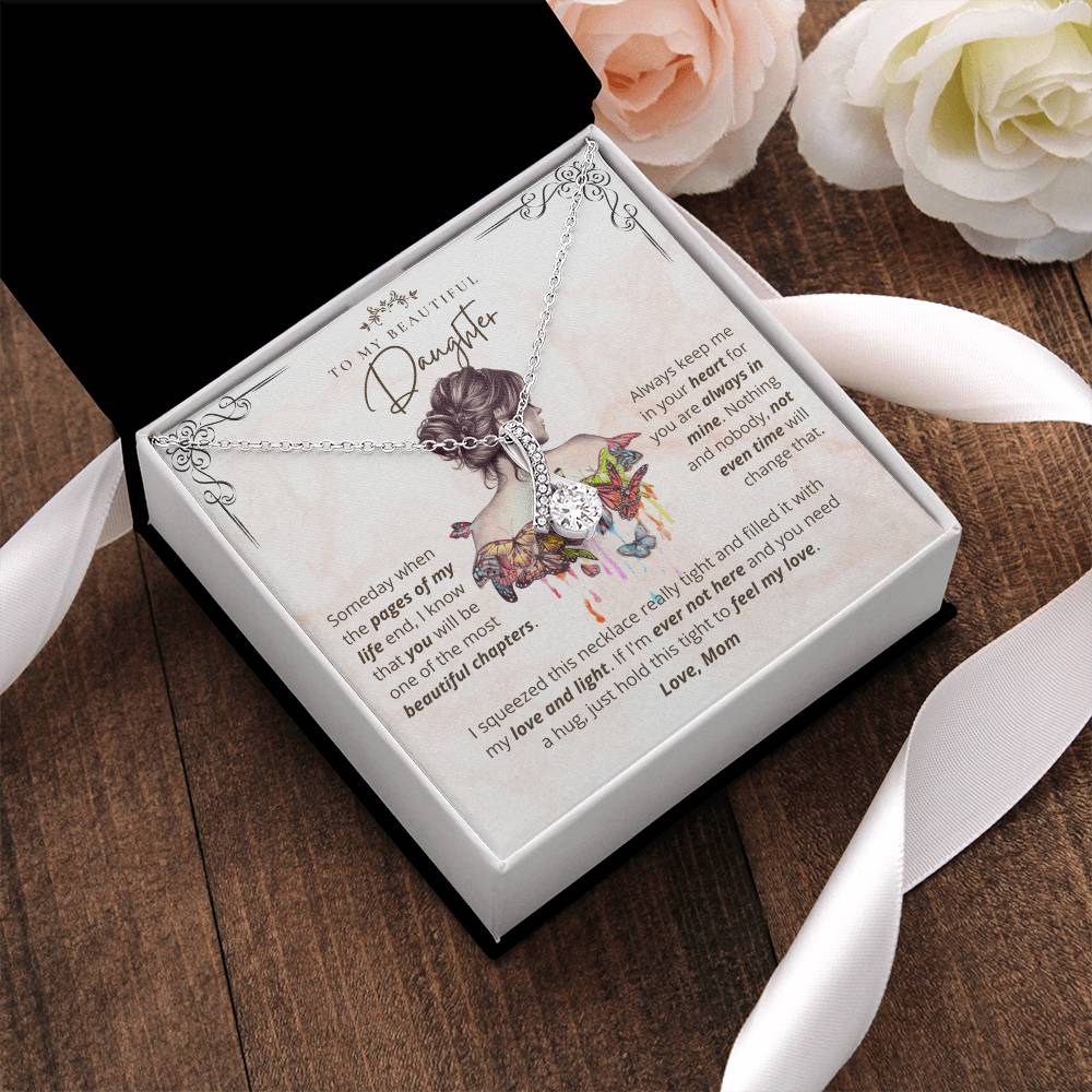 To My Beautiful Daughter My Love And Light Necklace 1  Alluring Beauty Necklace