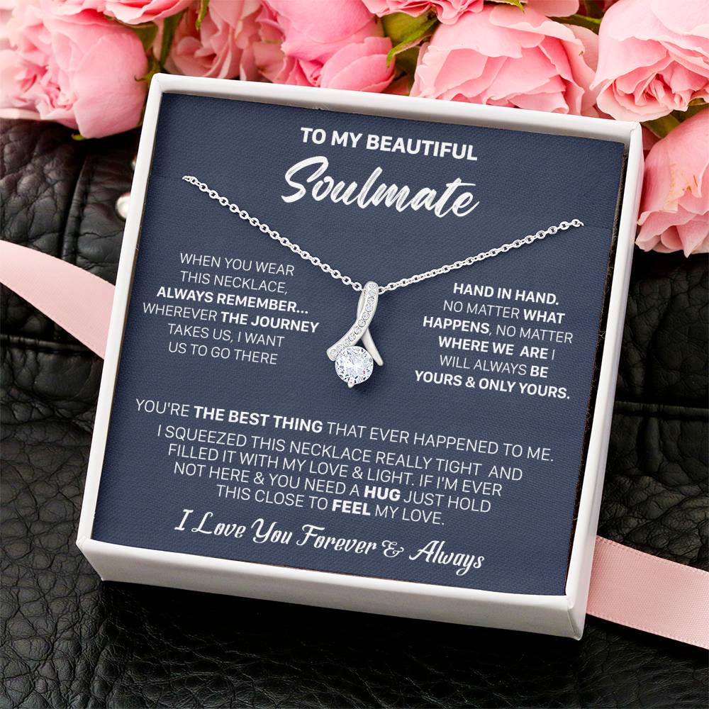 Gift For Your Soulmate Remember No Matter Squeezed Alluring Beauty Necklace Alluring Beauty Necklace