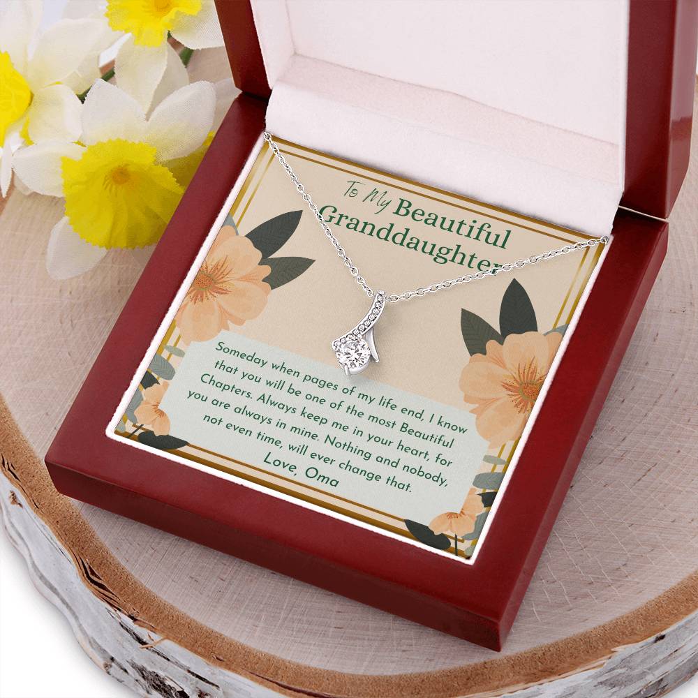 To My Beautiful Granddaughter Always Keep Me In Your Heart For You Are Always Mine Alluring Beauty Necklace
