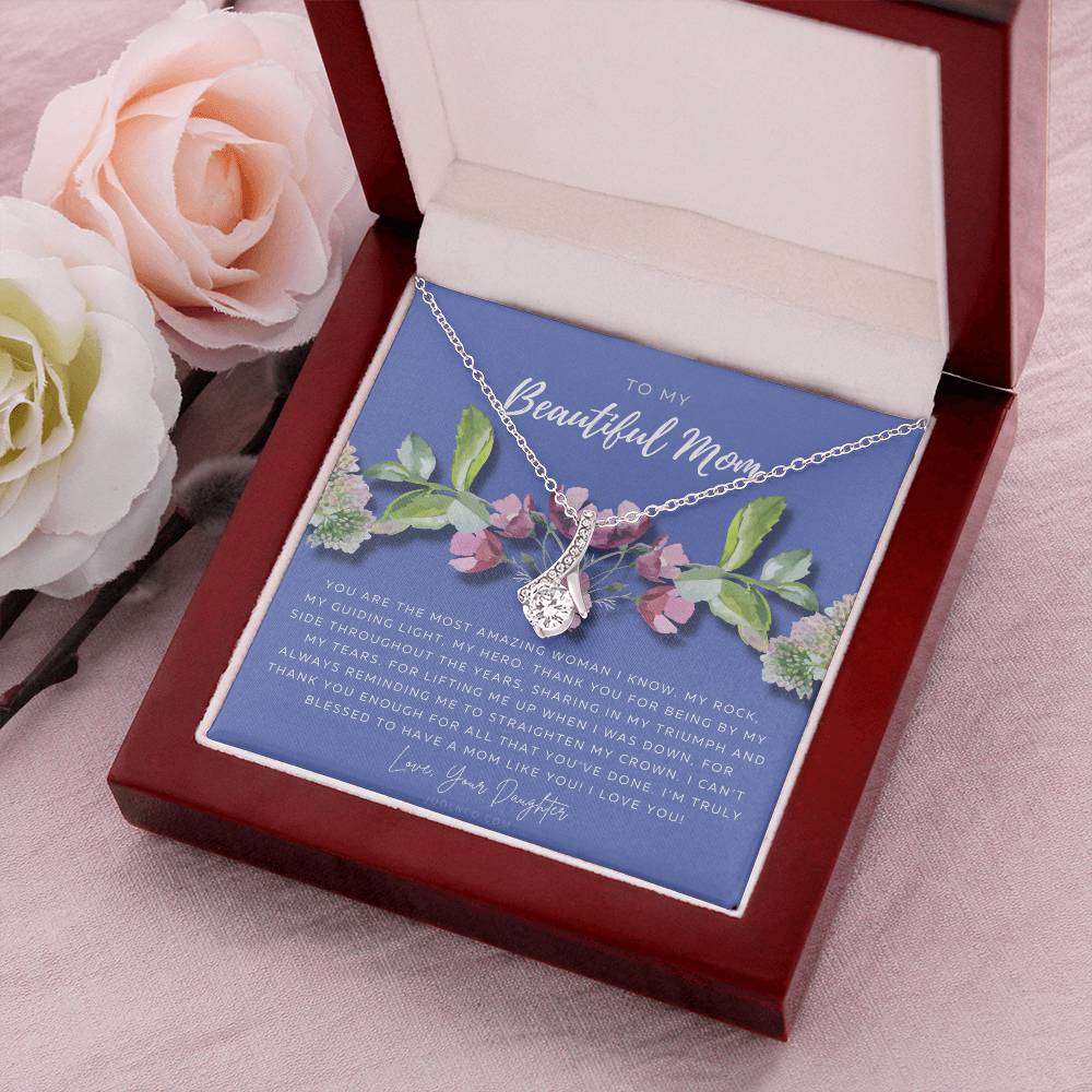 To My Beautiful Mom Necklace  Beautiful Mom Gift  Mother’S Day Gift  Birthday Gift  Gift From Daughter On Wedding Day Alluring Beauty Necklace