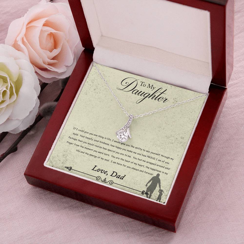 To My Daughter - You Will Never Lose - Necklace Alluring Beauty Necklace