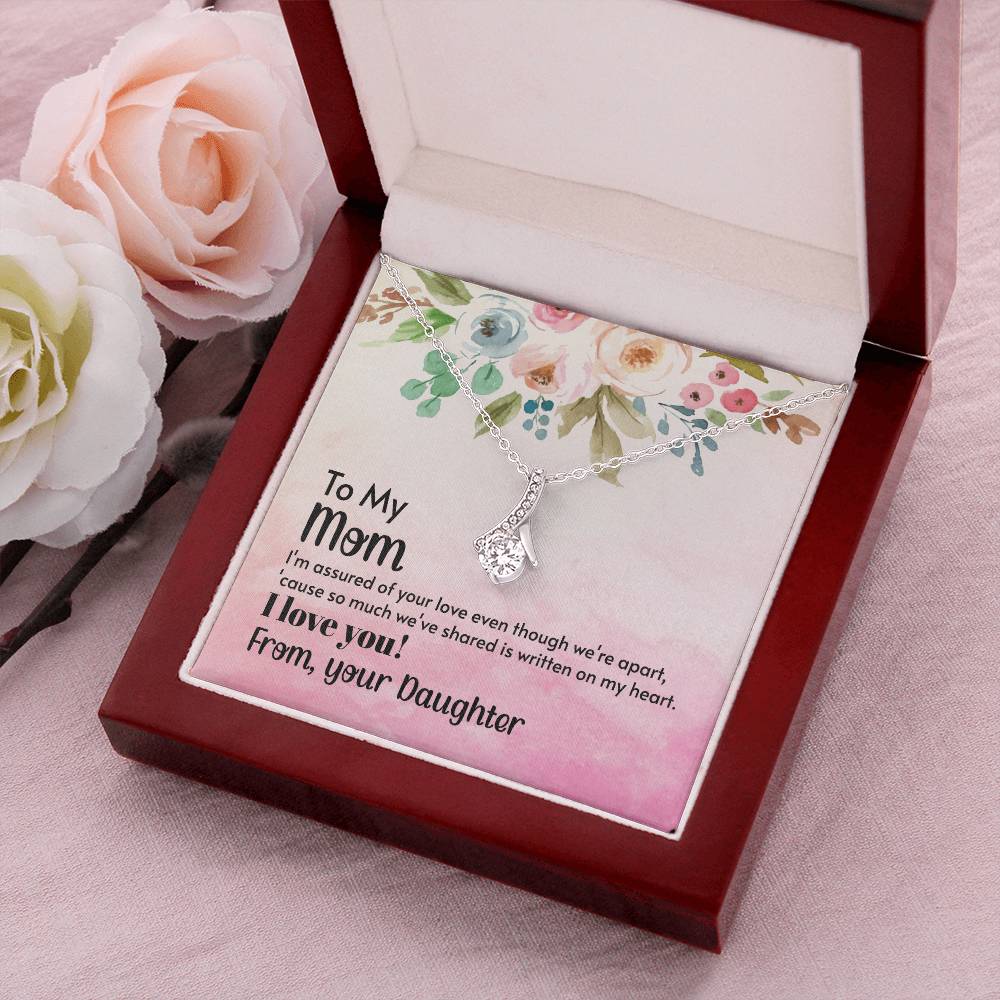 Mom-I'm Assured Of Your Love Alluring Necklace Alluring Beauty Necklace