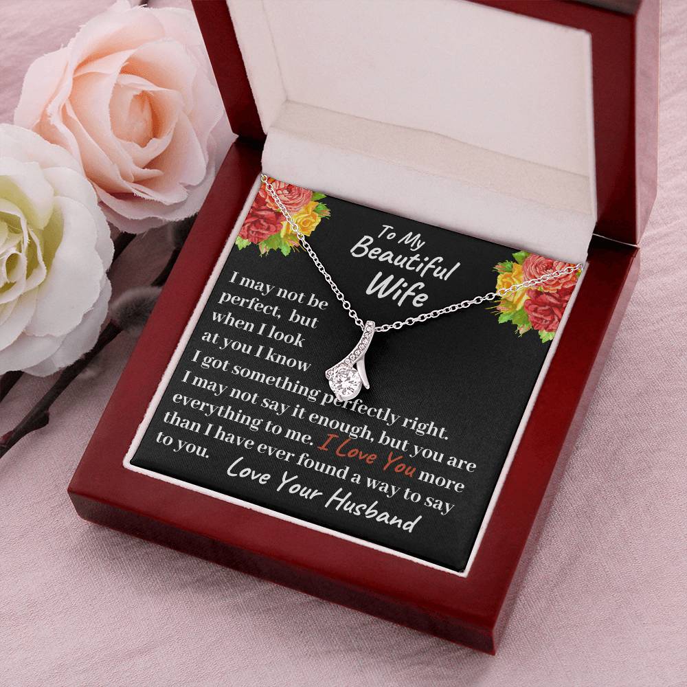 To My Beautiful Wife - You Are Everything To  Me - Necklace Alluring Beauty Necklace