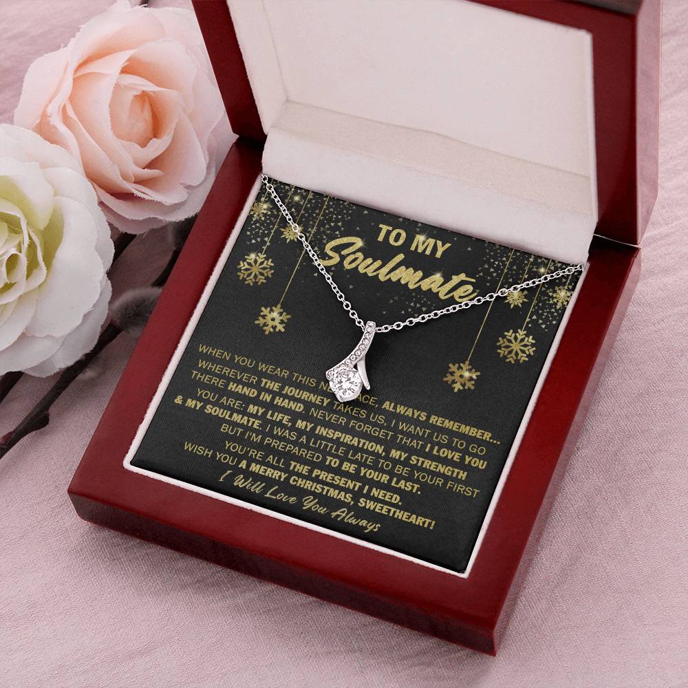 Gift For Your Soulmate Christmas - Always Remember The Present I Need Alluring Beauty Necklace Alluring Beauty Necklace