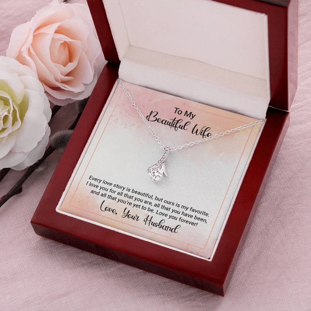 To My Beautiful Wife - Happy Anniversary - Alluring Beauty Necklace Alluring Beauty Necklace