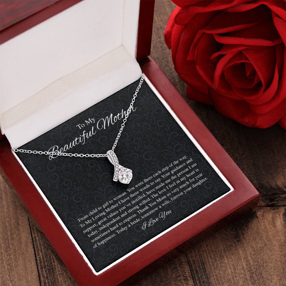 To My Beautiful Mother From Bride Alluring Beauty Alluring Beauty Necklace