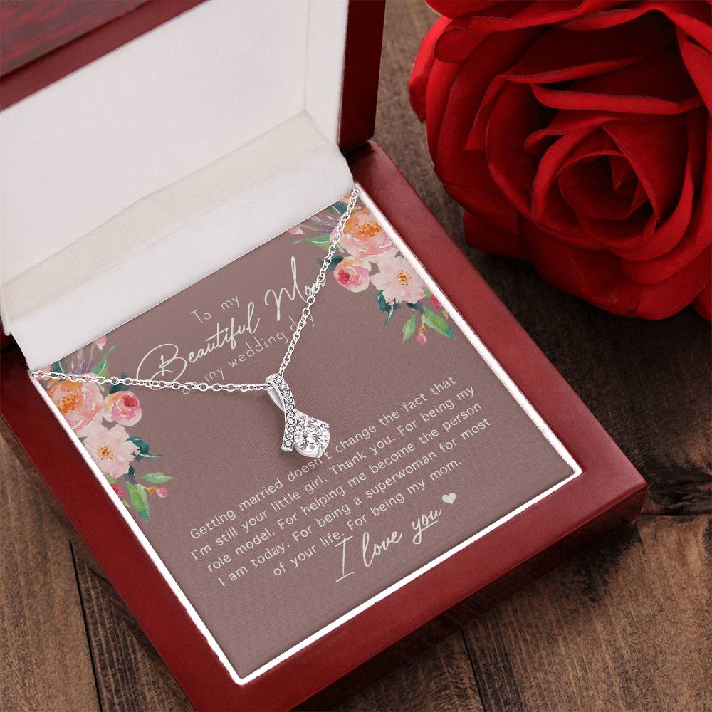 To My Beautiful Mom On My Wedding Day Alluring Beauty Necklace 1 Alluring Beauty Necklace