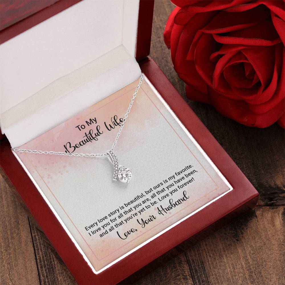 To My Beautiful Wife - Happy Anniversary - Alluring Beauty Necklace Alluring Beauty Necklace