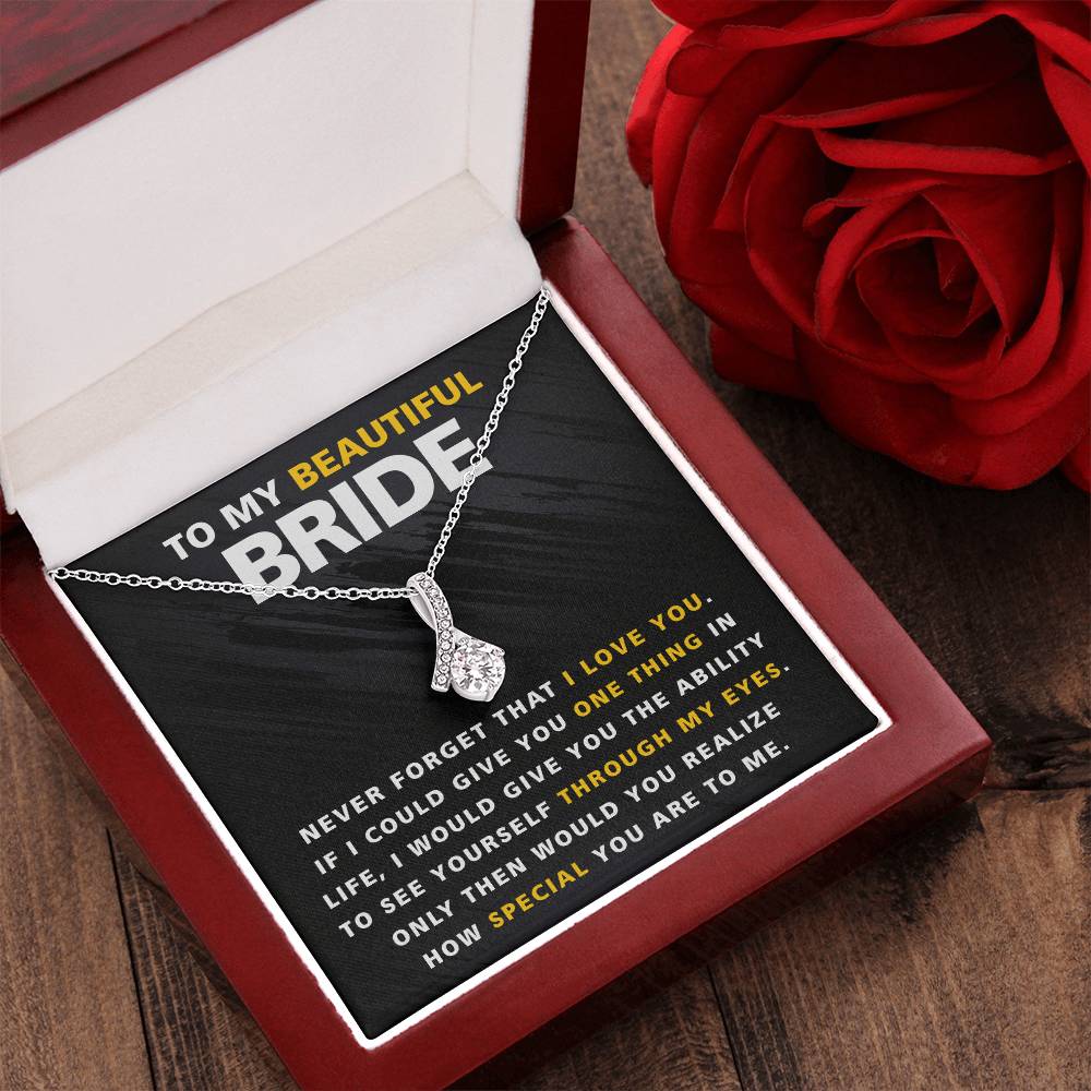 Beautiful Bride One Thing In Life Necklace Alluring Beauty Necklace