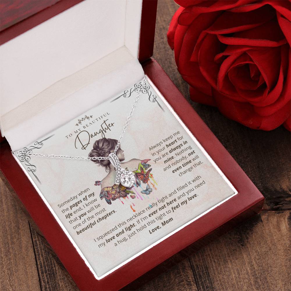 To My Beautiful Daughter My Love And Light Necklace 1  Alluring Beauty Necklace